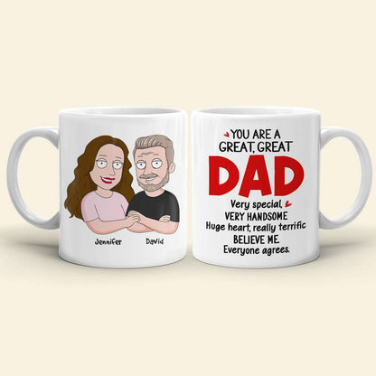 You Are Great, Great Dad, Personalized White Mug, 02NAHN1705HH