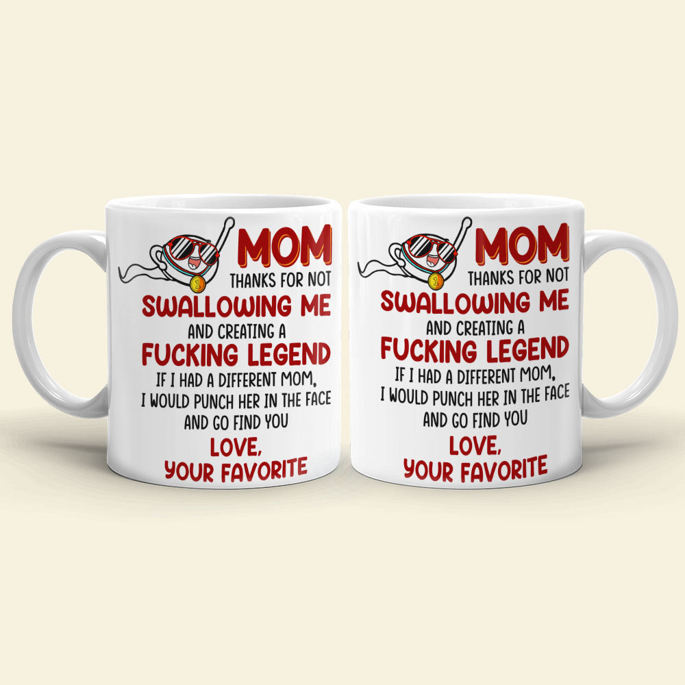Thanks For Not Swallowing Me Personalized Mug, Funny Mother's Day Gifts
