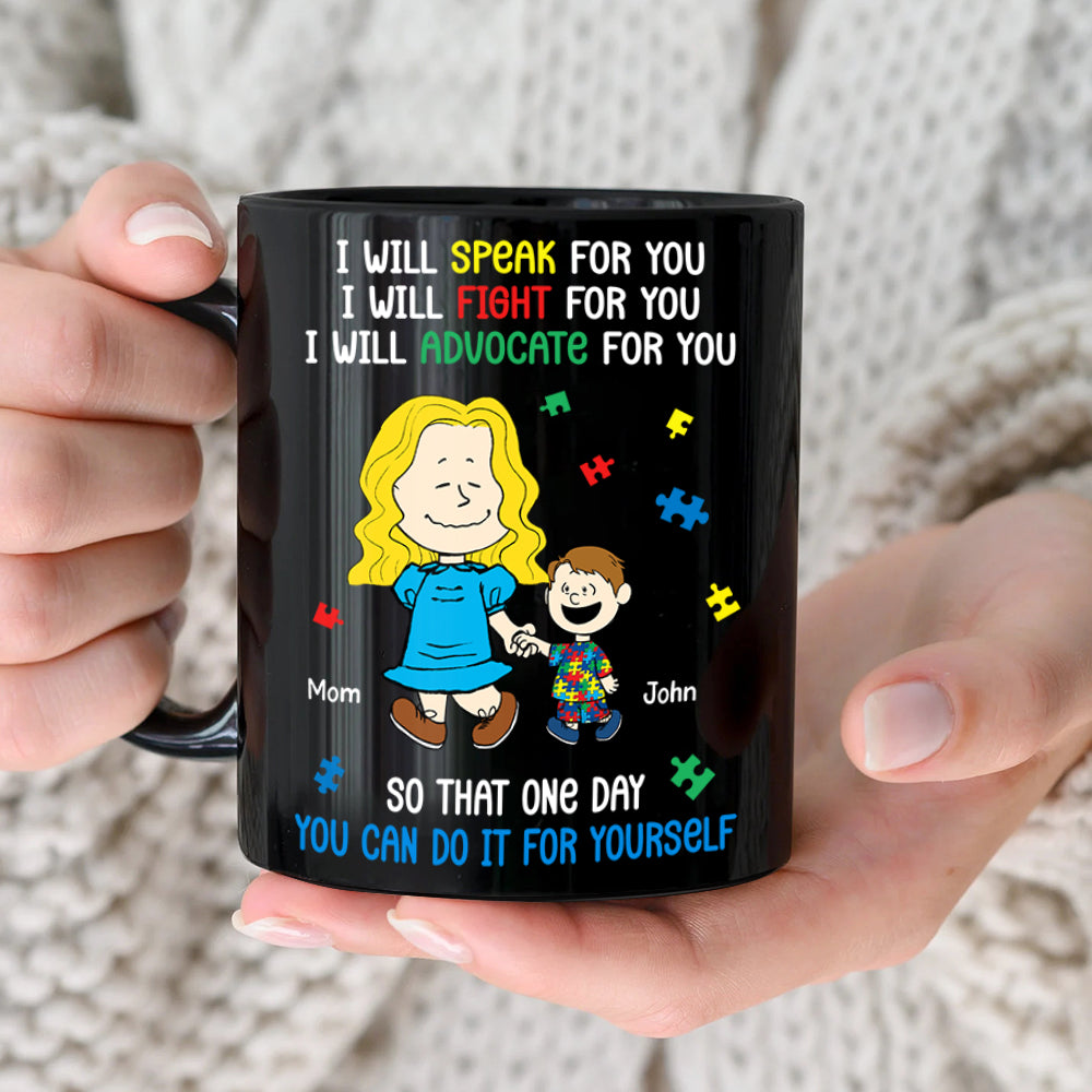 Personalized Gifts For Autism Mom Coffee Mug 03xqtn250225hh I Will Fight For You So That One Day You Can Do It For You