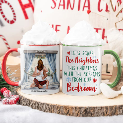 Let's Scare The Neighbors-Personalized Accent Mug- Gift For Him/ Gift For Her-Naughty Couple Mug