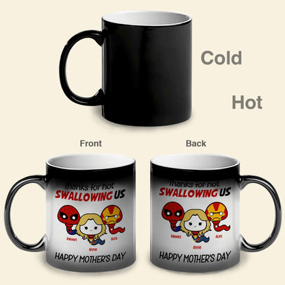 Personalized Gifts For Mom Magic Mug Thanks For Not Swallowing Us 08NAQN300324