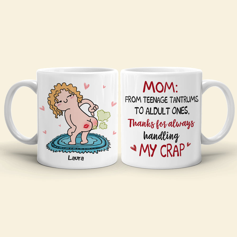 From Teenage Tantrums, Gift For Mom, Personalized Mug, Fart Butt Mug, Mother's Day Gift