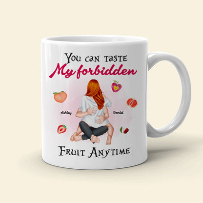 Couple Taste My Forbidden Fruit Anytime, Personalized Couple Coffee Mug, Naughty Gift For Him