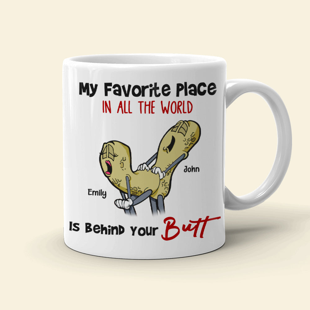 My Favorite Place In A The World, Gift For Couple, Personalized Mug, Naughty Nut Couple Mug, Couple Gift