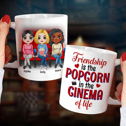 Friendship Is The Popcorn In The Cinema Of Life, Friendly White Mug