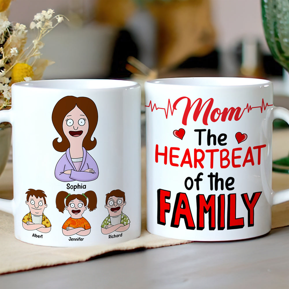 Personalized Gifts For Mom Coffee Mug 04toqn050325hg The Heartbeat Of The Family