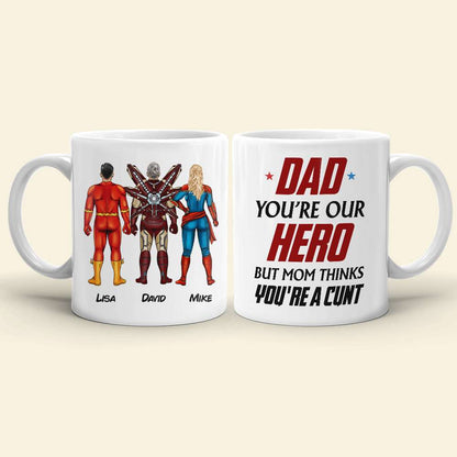 Dad You're Our Hero Personalized Mug 04DNHN240523TM