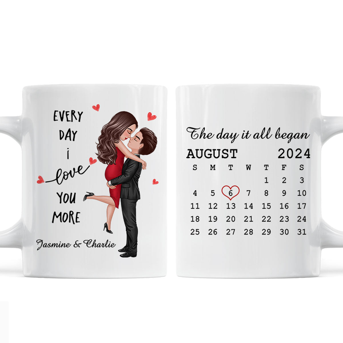 Everyday I Love You More Couple Hugging Kissing Calendar Keepsake Gift Personalized Mug