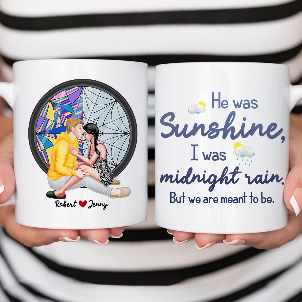 Cause He Was Sunshine, I Was Midnight Rain, Personalized Coffee Mug, Couple Gifts, Valentine Gifts