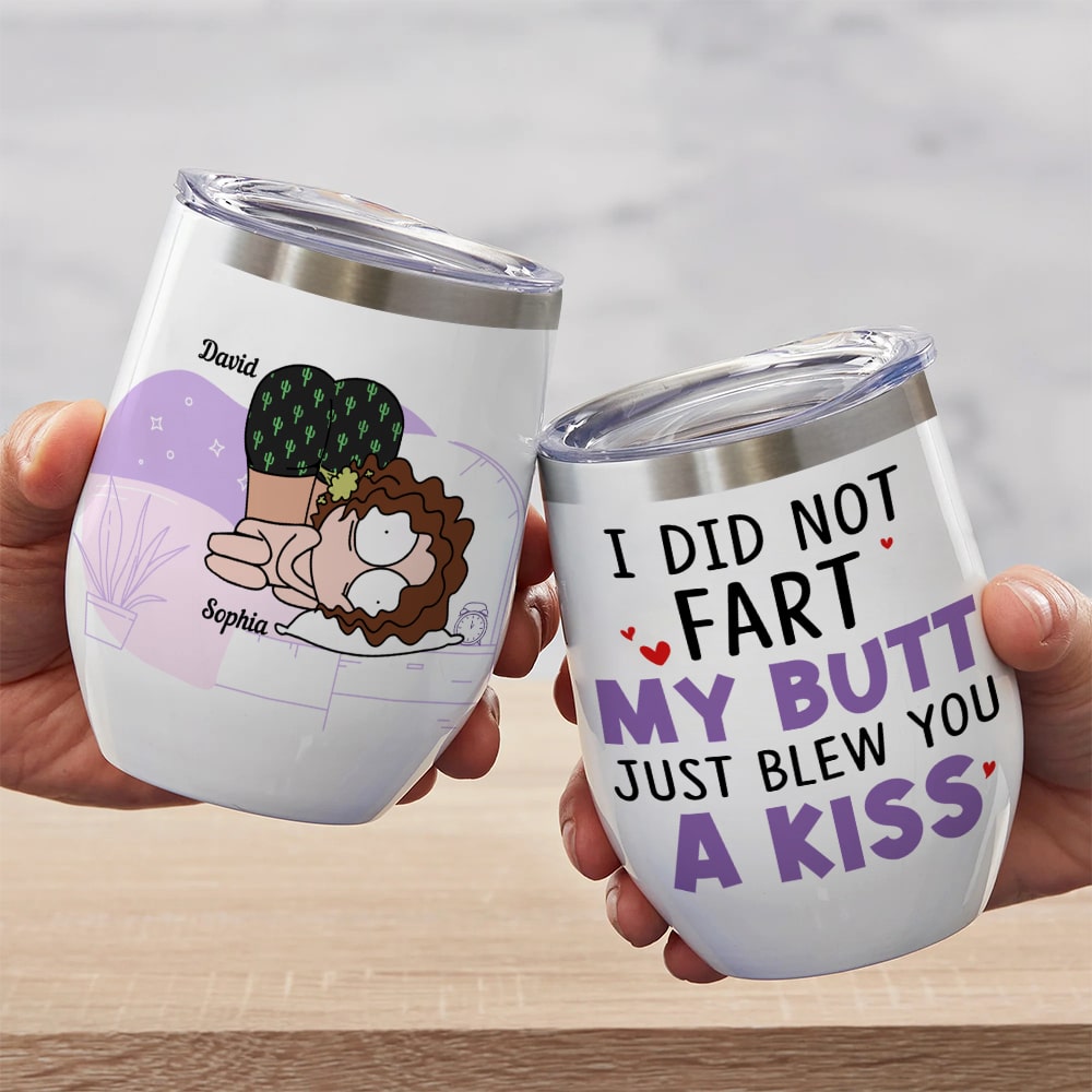 I Did Not Fart-Gift For Couple-Personalized Wine Tumbler- Funny Couple Wine Tumbler