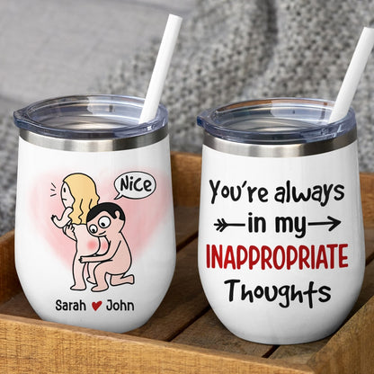 You're Always In My Inappropriate Thoughts - Personalized Couple Mug - Gift For Couple