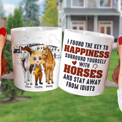 I Found The Key To Happiness Surround Yourself With Horses-Personalized Coffee Mug- Gift For Horse Lover