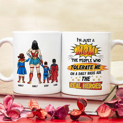 Personalized Gifts For Mom Coffee Mug The People Who Tolerate Me Everyday Are The Real Heroes 03OHPU110124PA