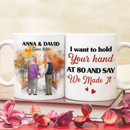 I Want To Hold Your Hand At 80 Personalized Coffee Mug, Couple Gift