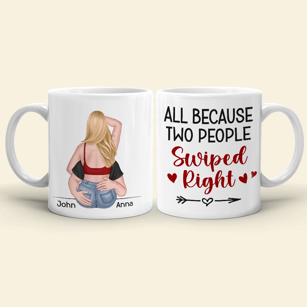 All Because Two People Swipped Right, Personalized Mug, Gift For Couple