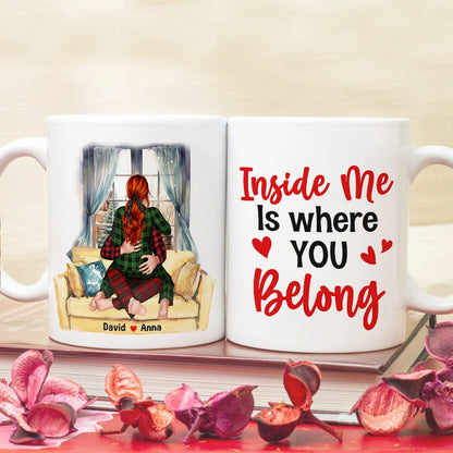 Inside Me Is Where You Belong, Personalized Coffee Mug, Gift For Couple