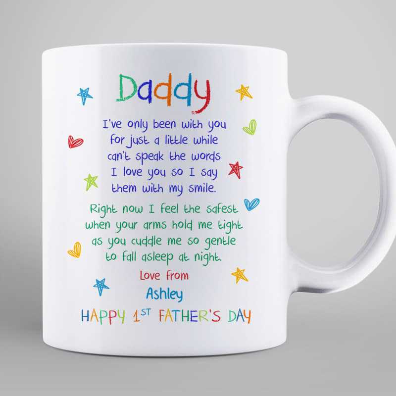 Baby Been With Dad For Just A While New Dad Newborn Personalized Mug