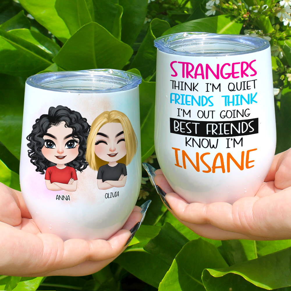 Strangers Think I'm Quiet, Personalized Mug, Gift For Friends