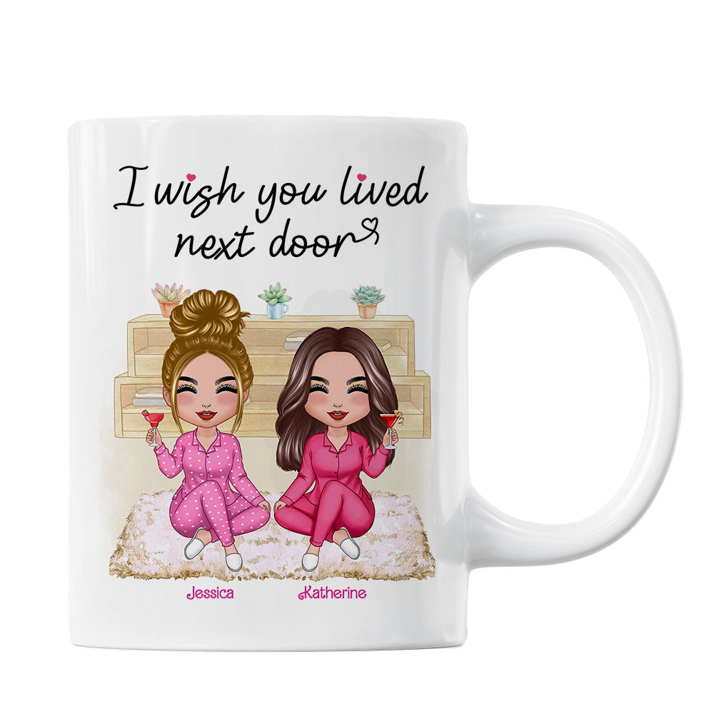 Pink Girls Wish You Lived Next Door Personalized Mug