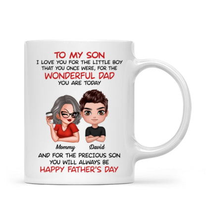 Doll To My Son From Dad Mom Happy Father's Day Personalized Mug