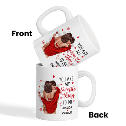 Couple Standing Kissing My Favorite Thing To Do Is You Personalized Mug
