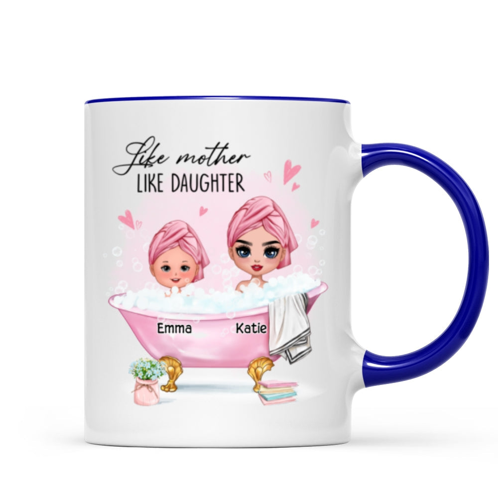 Doll Like Mother Like Daughter In The Bathtub Personalized Mug
