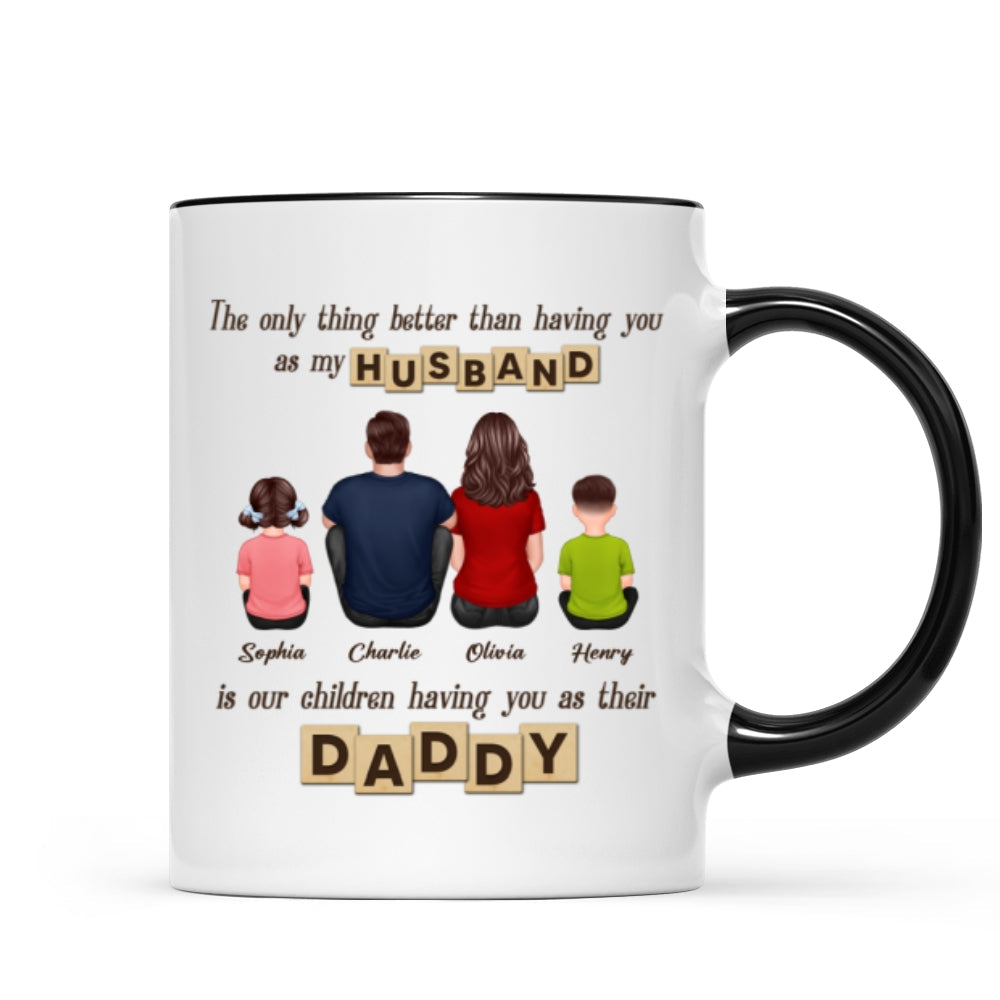 Having You As Their Daddy Personalized Mug, Father's Day Gift for Dad, Grandpa