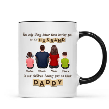 Having You As Their Daddy Personalized Mug, Father's Day Gift for Dad, Grandpa