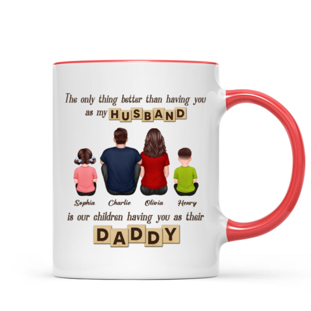 Having You As Their Daddy Personalized Mug, Father's Day Gift for Dad, Grandpa