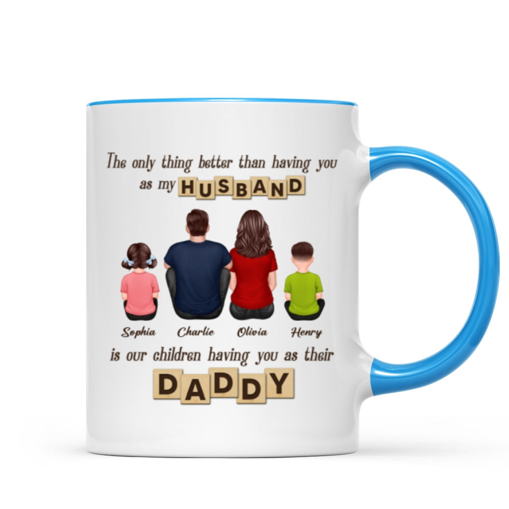 Having You As Their Daddy Personalized Mug, Father's Day Gift for Dad, Grandpa