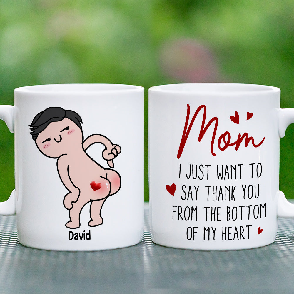 Personalized Gifts For Mom Coffee Mug Thank You From The Bottom Of My Heart Funny Mother's Day Gifts