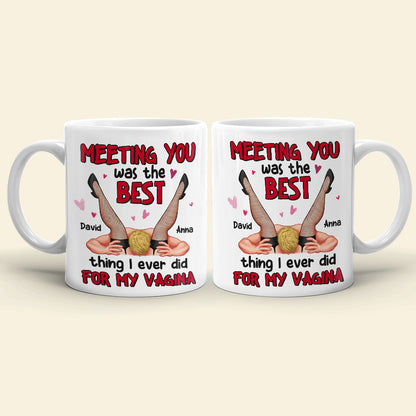 Meeting You Was The Best Thing I Ever Did Personalized Coffee Mug, Couple Gift