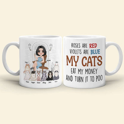 My Cats Eat My Money And Turn It To Poo, Dad Mom Pet Lover Personalized Coffee Mug White Mug, Gift For Dad Mom
