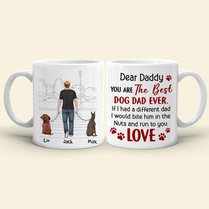 You Are The Best Dog Dad Ever, Personalized Coffee Mug, Father's Day Gift, Gift For Dog Lovers