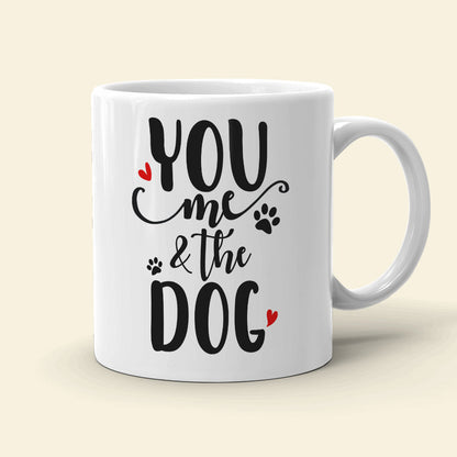 You And Me And The Dog Personalized Mug, Couple Gift