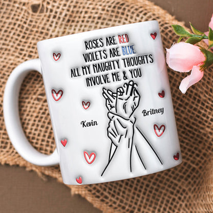 Personalized Gifts For Couple Coffee Mug All My Naughty Thoughts Involve Me & You