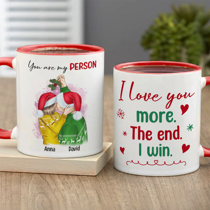 I Love You More The End I Win, Couple Christmas Accent Mug