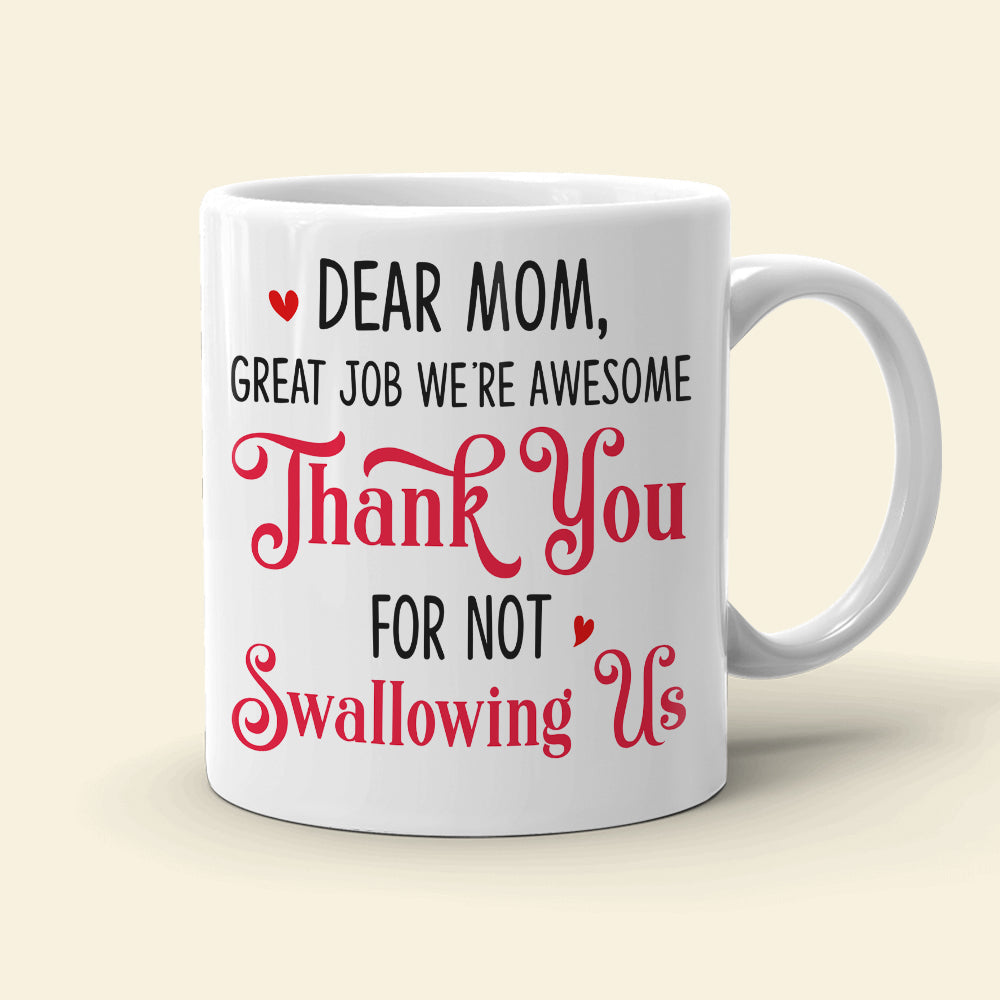 Dear Mom, Great Job We're Awesome, Gift For Mother's Day, Personalized Mug, Sperm Mug, Mother's Day Gift