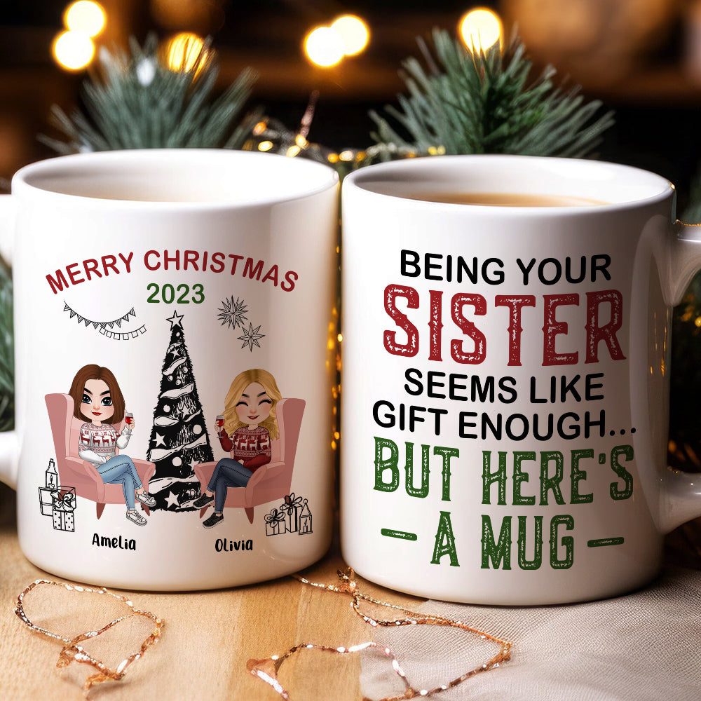 Being Your Sister, Personalized Mug, Gifts For Sister
