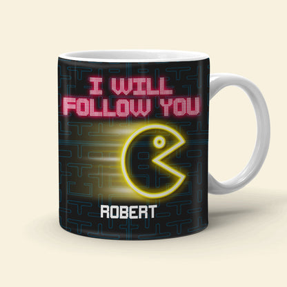 Follow You Wherever You May Go, Personalized Coffee Mug, Couple Playing Game, Gift For Her, 04htqn270623