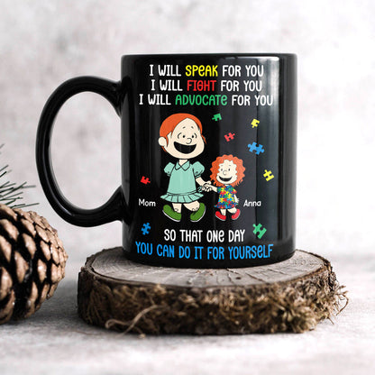 Personalized Gifts For Autism Mom Coffee Mug 03xqtn250225hh I Will Fight For You So That One Day You Can Do It For You