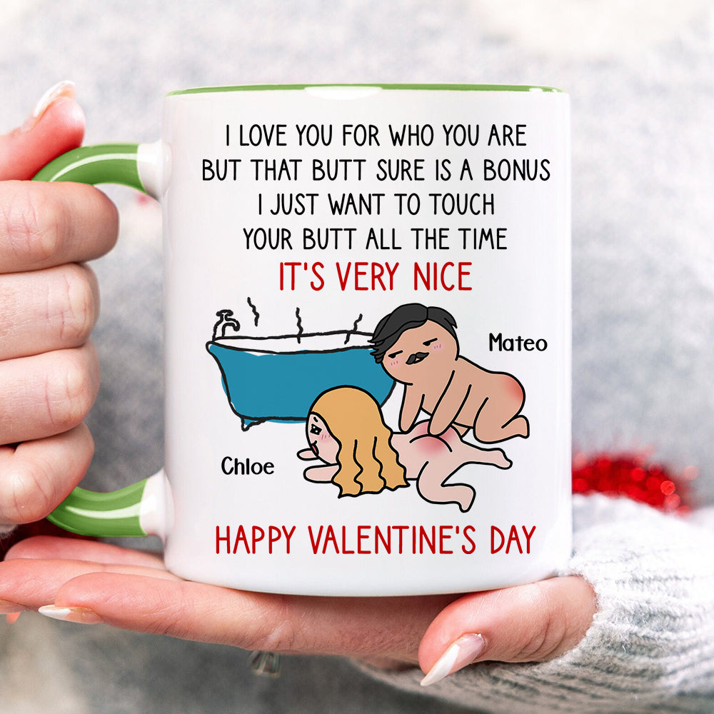 I Just Want To Touch Your Butt All The Time, Personalized Accent Mug, Funny Couple Gifts