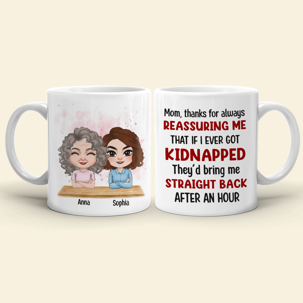 Mom Thanks For Always Reassuring Me - Personalized Mom Mug - Gift For Mom