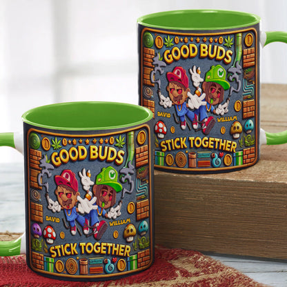 Personalized Gifts For Friend Mug, Good Buds Stick Together 02TGDT060125