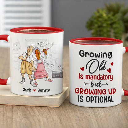 Grow Up Is Optional - Personalized Couple Mug - Gift For Funny Old Couple