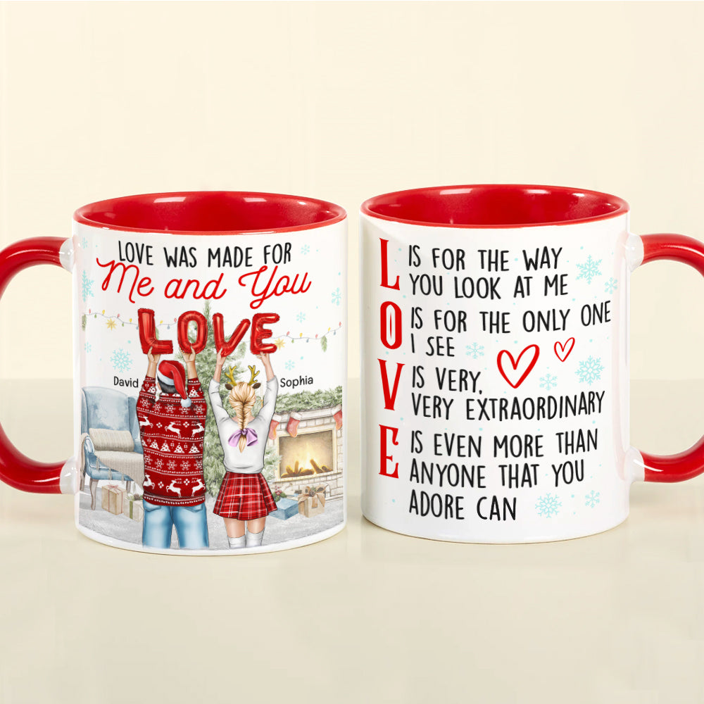 Couple Love Was Made For You And Me, Personalized Accent Mug