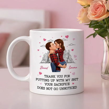 Thank You for Putting Up with My Sh*t - Personalized Mug - Funny Valentine's Day Gift for Her