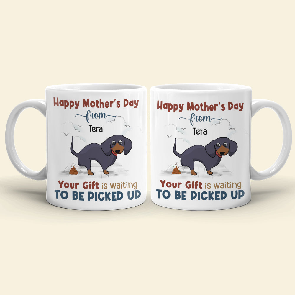 Your Gift Is Waiting To Be Picked Up, Personalized Mug, Gift For Dog Mom, Mother's Day Gift, Chibi Dogs