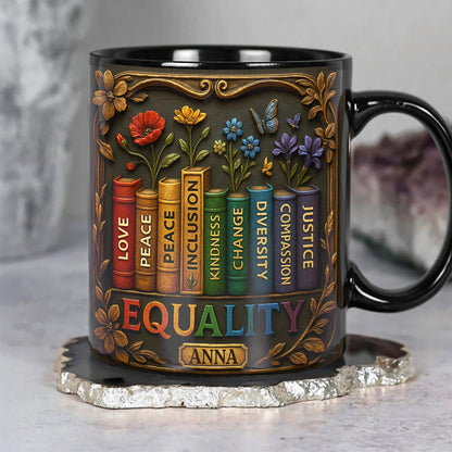 Equality Coffee Mug Personalized Gifts For LGBTQ+ Pride 04TGDT160525