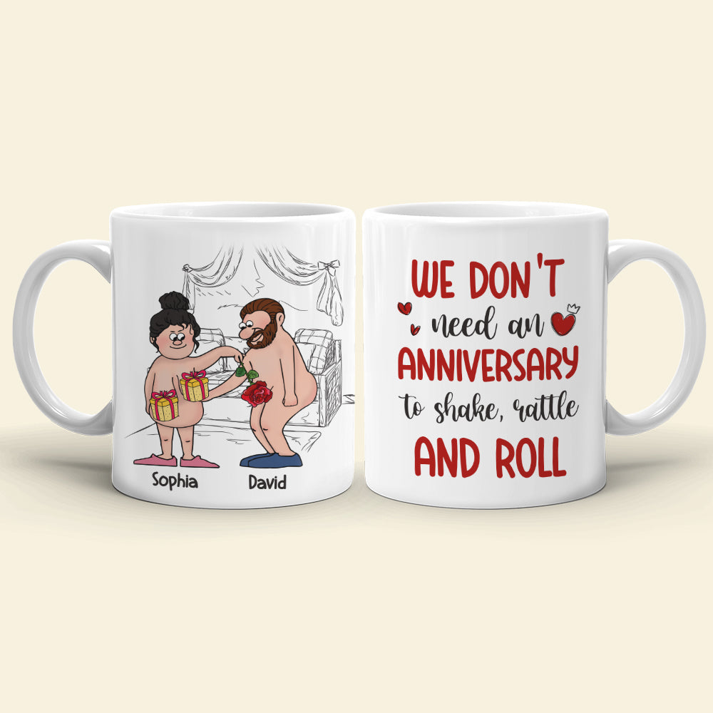 We Don't Need An Anniversary, Personalized Mug, Naughty Gifts For Couple